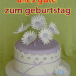 Alles gute zum geburtstag !