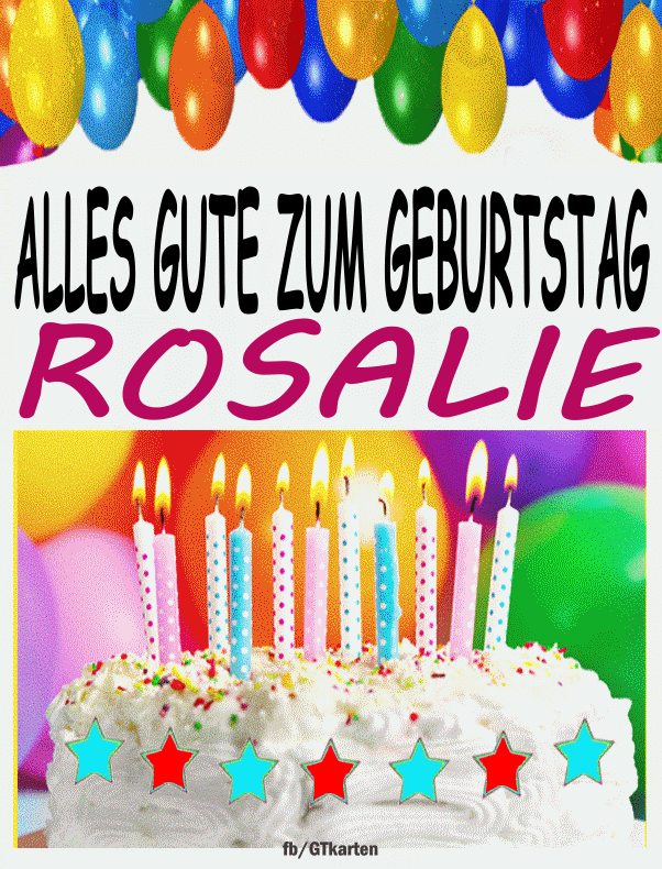 Alles Gute Zum Geburtstag Rosalie