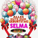 Alles gute zum geburtstag Selma