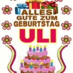 Alles gute zum geburtstag Uli