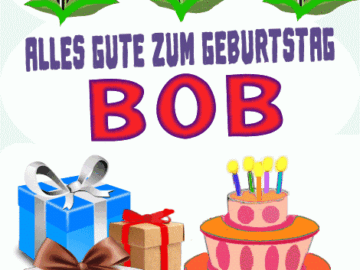 Alles gute zum geburtstag Bob