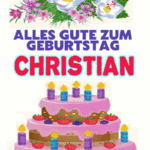 Alles gute zum geburtstag Christian