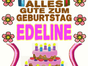 Alles gute zum geburtstag Edeline
