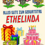 Alles gute zum geburtstag Ethelinda