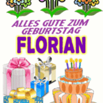 Alles gute zum geburtstag Florian