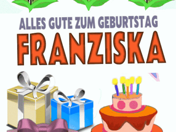 Alles gute zum geburtstag Franziska