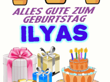 Alles gute zum geburtstag Ilyas