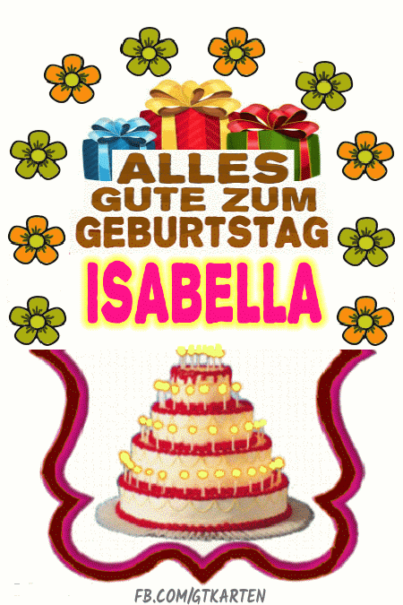 Alles Gute zum Geburtstag Isabella Gif