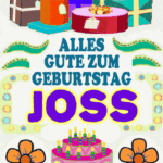 Alles gute zum geburtstag Joss