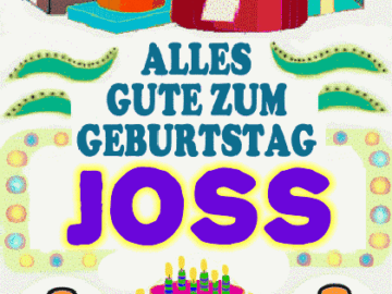 Alles gute zum geburtstag Joss