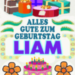 Alles gute zum Geburtstag Liam