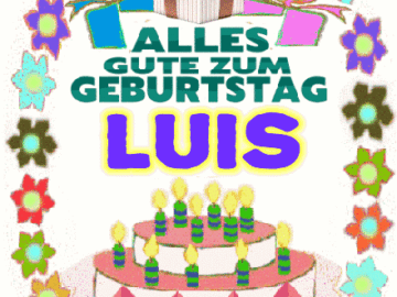 Alles gute zum geburtstag Luis
