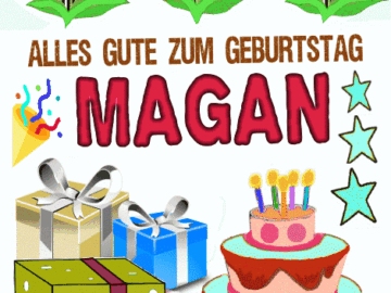 Alles gute zum geburtstag Magan