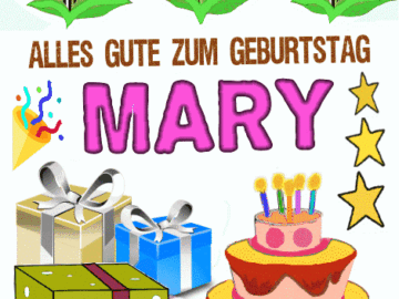 Alles gute zum geburtstag Mary