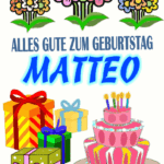 Alles gute zum geburtstag Matteo