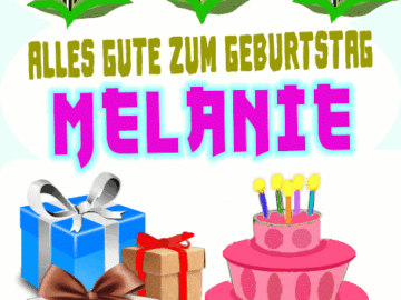 Alles gute zum geburtstag Melanie