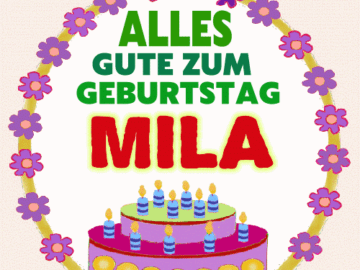 Alles gute zum geburtstag Mila