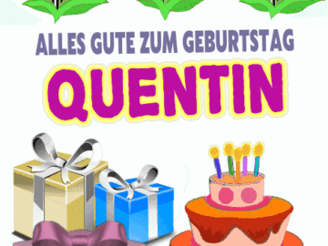 Alles gute zum geburtstag Quentin