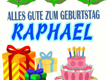 Alles gute zum geburtstag Raphael