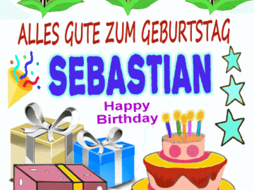 Alles gute zum geburtstag Sebastian