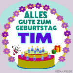 Alles gute zum geburtstag Tim