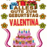 Alles gute zum geburtstag Valentina