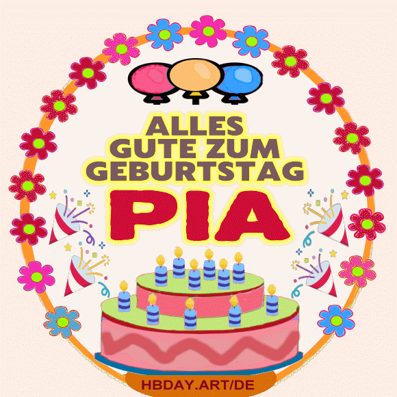 Alles gute zum geburtstag Pia