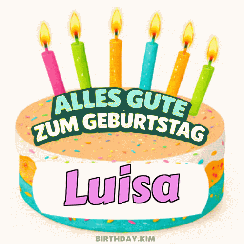 Alles Gute Zum Geburtstag Luisa Gif