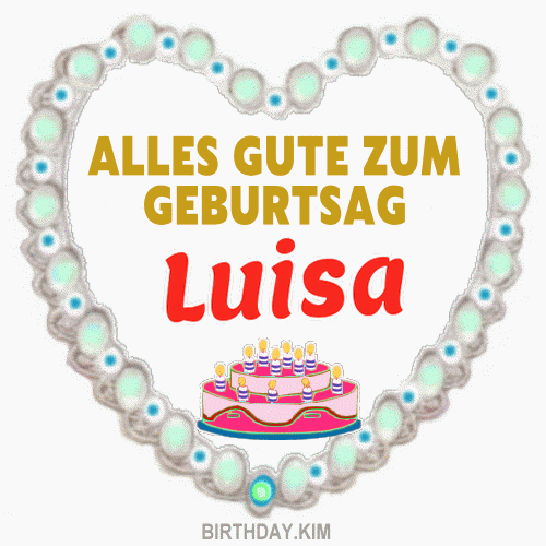Alles Gute Zum Geburtstag Luisa Gif