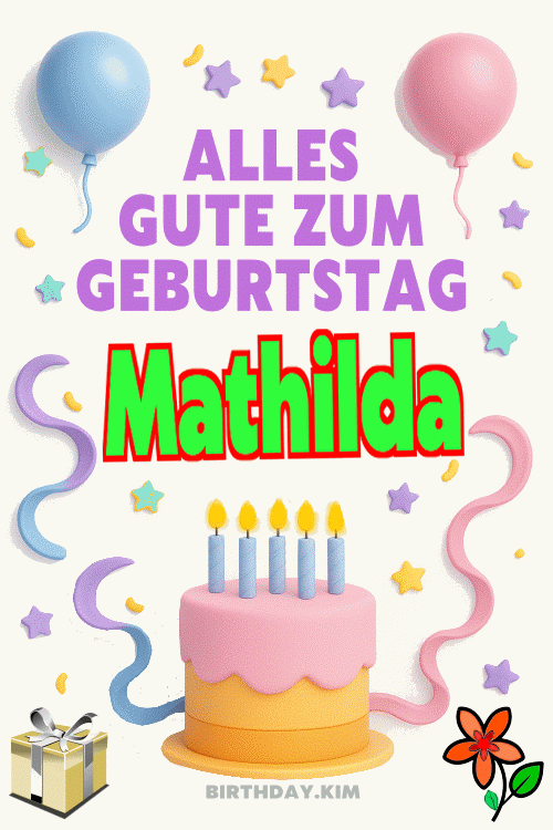 Alles Gute Zum Geburtstag Mathilda Gif