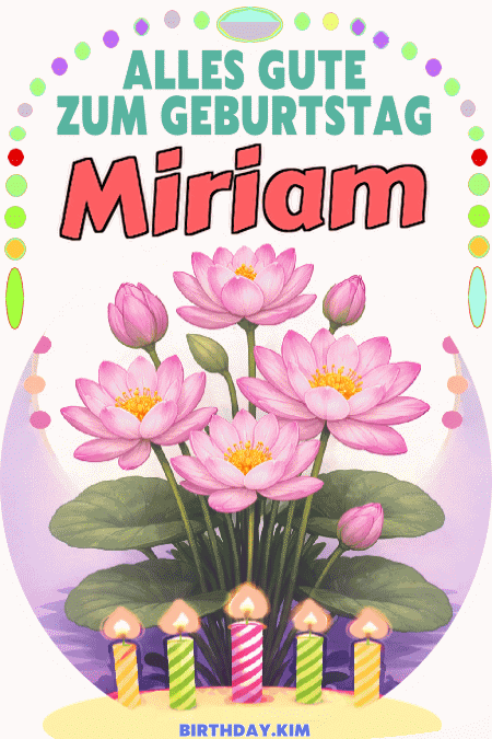 Alles Gute Zum Geburtstag Miriam Gif