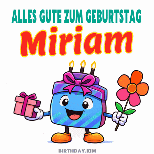 Alles Gute Zum Geburtstag Miriam Gif