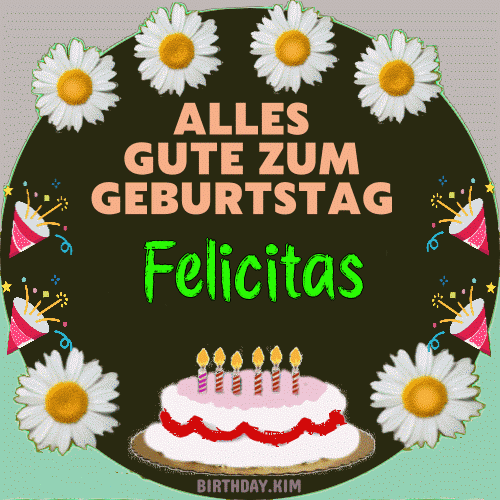 Alles Gute Zum Geburtstag Felicitas Gif