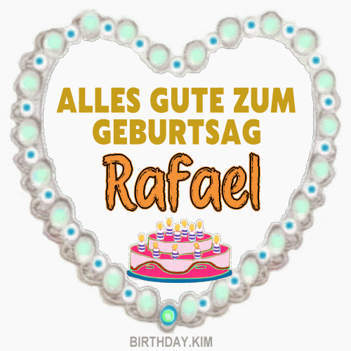 Alles Gute Zum Geburtstag Rafael Gif