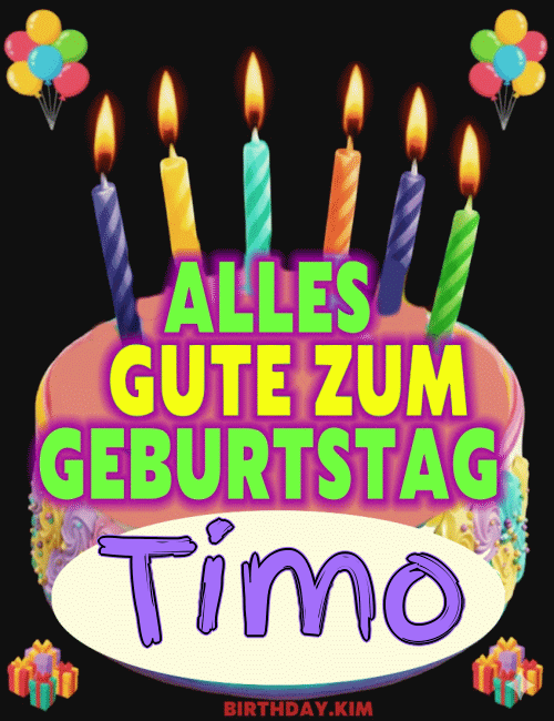 Alles Gute Zum Geburtstag Timo Gif
